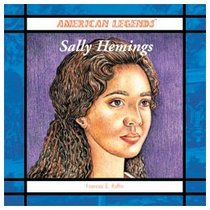 Sally Hemings (American Legends (New York, N.Y.).)