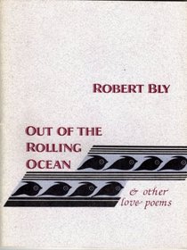 Out of the Rolling Ocean and Other Love Poems