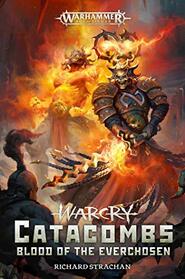 Warcry Catacombs: Blood of the Everchosen (Warhammer: Age of Sigmar)