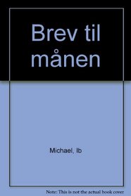 Brev til manen (Danish Edition)