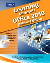 Learning Microsoft Office 2010 Deluxe, Student Edition