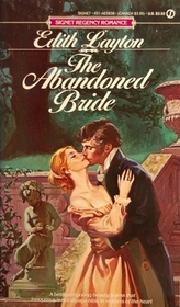 The Abandoned Bride (Signet Regency Romance)