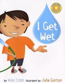 I Get Wet (Science Play)