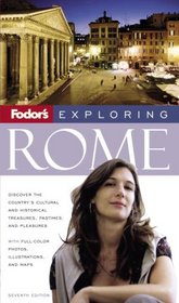Fodor's Exploring Rome, 7th Edition (Exploring Guides)