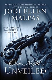 One Night: Unveiled (One Night Trilogy)
