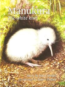 Manukura: The White Kiwi