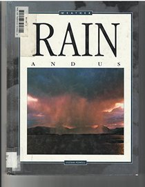 The Rain & Us (Weather)