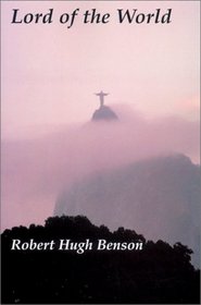 Lord of the World (Catholic Writers Series)