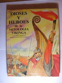 Dioses Y Heroes De LA Mitologia Vikinga