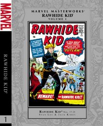 Marvel Masterworks: Rawhide Kid Volume 1
