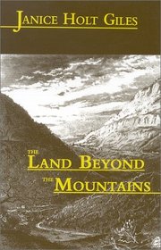The Land Beyond the Mountains