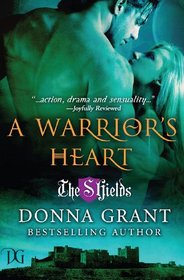 A Warrior's Heart (Shields, Bk 5)
