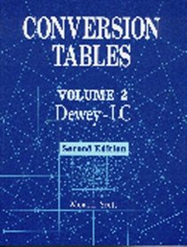Conversion Tables: Volume 2 DeweyLC