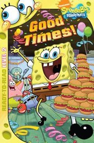 Spongebob: Good Times! (