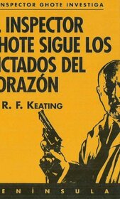El inspector Ghote sigue los dictados del corazn (GRANDES DETECTIVES) (Spanish Edition)