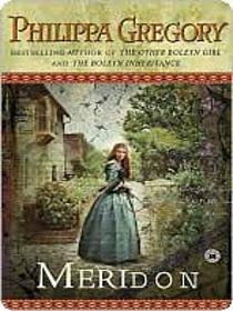 Meridon (Wideacre, Bk 3)