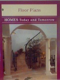 Homes Today and Tomorrow: Floor Plans