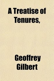 A Treatise of Tenures,