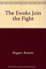 The Ewoks Join Fight