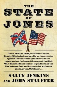 The State of Jones: The Small Southern County that Seceded from the Confederacy (Random House Large Print (Cloth/Paper))