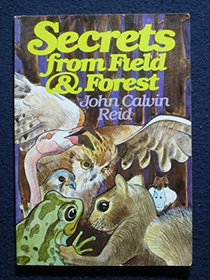 Secrets from field & forest