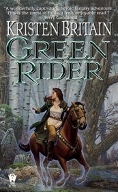 Green Rider (Green Rider, Bk 1)