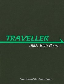 LBB2: High Guard (Traveller)
