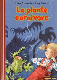 La Plante carnivore