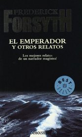El Emperador Y Otros Relatos / The Emperor and Other Stories (Best Seller) (Spanish Edition)
