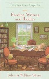 Reading, Writing and Riddles (Tales from Grace Chapel Inn)