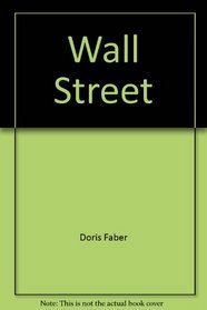 Wall Street: A story of fortunes and finance