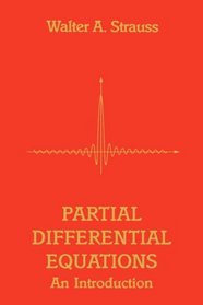 Partial Differential Equations : An Introduction