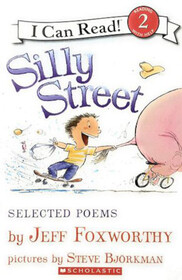 Silly Street: Selected Poems (I Can Read)