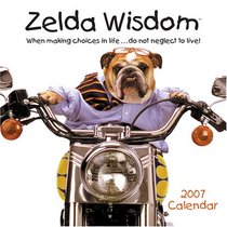 Zelda Wisdom 2007 Wall Calendar