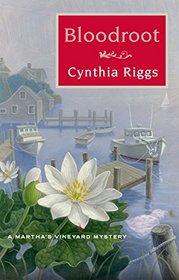 Bloodroot: A Martha's Vineyard Mystery (Martha's Vineyard Mysteries)