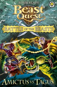 The Battle of the Beasts: Amictus vs Tagus (Beast Quest)