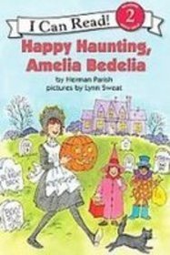 Happy Haunting, Amelia Bedelia (I Can Read, Level 2)