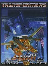 Transformers, the Ark II (Transformers (Graphic Novels))