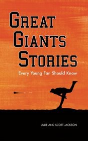 Great Giants Stories Every Young Fan Should Know