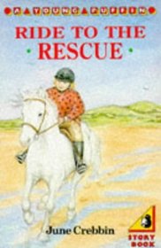 Ride to the Rescue (Young Puffin Books)