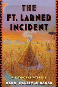 The Ft. Larned Incident (Tay-bodal)
