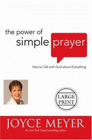 The Power of Simple Prayer