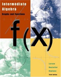 Intermediate Algebra: Graphs and Functions, Third Edition
