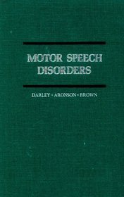 Motor Speech Disorders