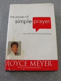 The Power of Simple Prayer (LARGE PRINT)