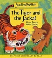 Tiger and Jackal (Reading Together)