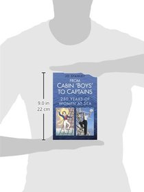 From Cabin ?Boys? to Captains: 250 Years of Women at Sea