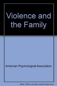 Violence and the Family