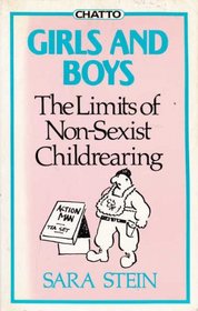 Girls and Boys: Limits of Non-sexist Child-rearing