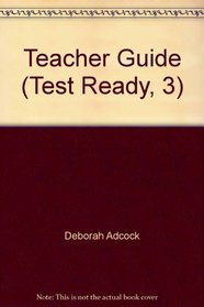 Teacher Guide (Test Ready, 3)